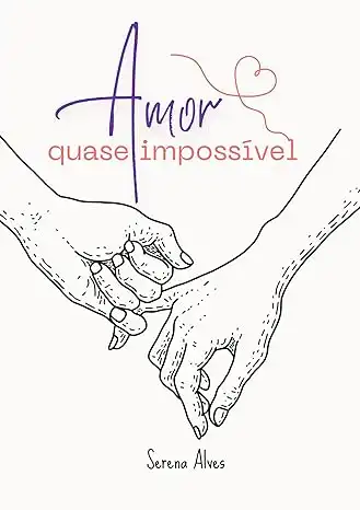 Baixar Amor quase Impossível pdf, epub, mobi, eBook