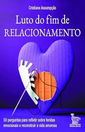 Amor que Transforma: O Guia para Relacionamentos Saudáveis e Duradouros – paulo almeida