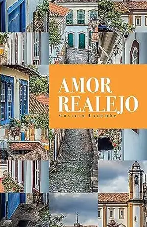 Amor Realejo – Gustavo Lacombe