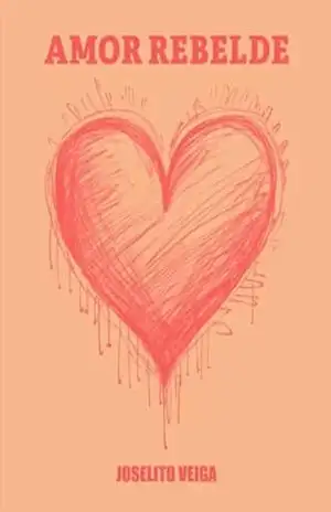 AMOR REBELDE – Joselito Veiga
