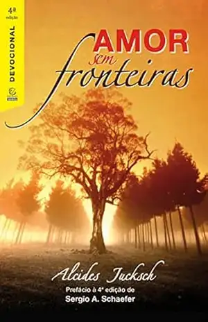 Amor sem fronteiras – eBook – Alcides Jucksch