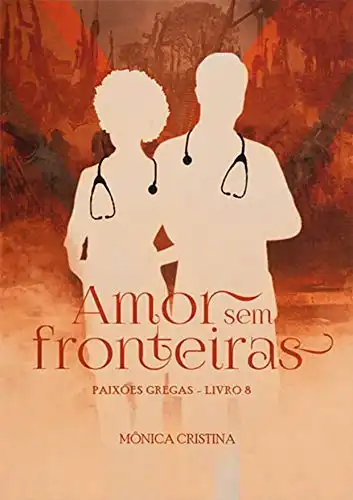Baixar Amor Sem Fronteiras pdf, epub, mobi, eBook