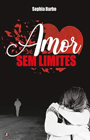 Capa do livro Amor sem limites - Sophia Barbo