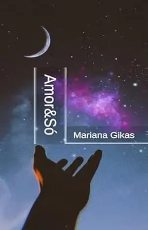Amor & Só – Mariana Gikas Amor & Só – Mariana Gikas
