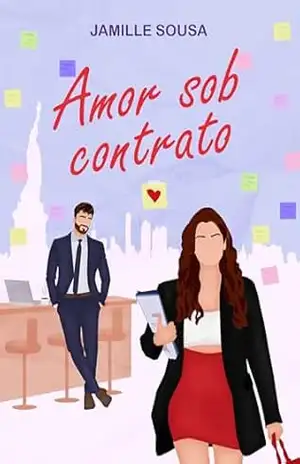 Amor sob contrato – JAMILLE  SOUSA