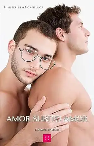 AMOR SÚBITO AMOR - DIAMON BASILIO AMOR SÚBITO AMOR - DIAMON BASILIO