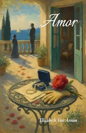 Amor (traduzido) – Elizabeth Von Arnim
