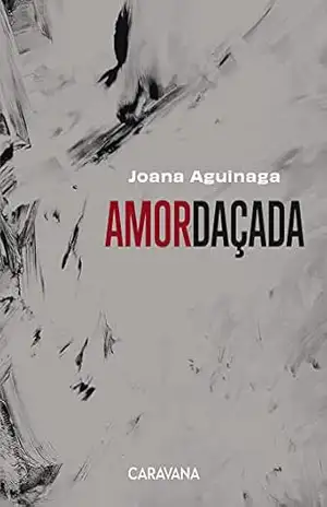 Amordaçada – Joana Aguinaga