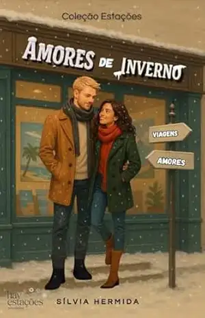 Amores de Inverno: Ava e Hans (Coleção Estações) – Silvia Hermida