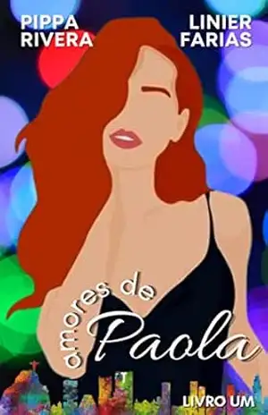 Amores de Paola – Livro Um – Pippa Rivera