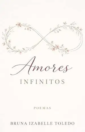 Amores Infinitos – Bruna Izabelle Toledo Amores Infinitos – Bruna Izabelle Toledo