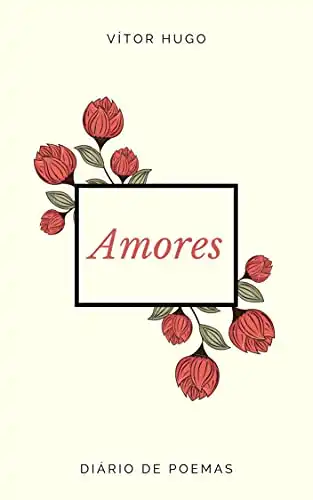 Baixar Amores: Diário de Poemas pdf, epub, mobi, eBook
