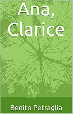 Ana, Clarice – Benito Petraglia