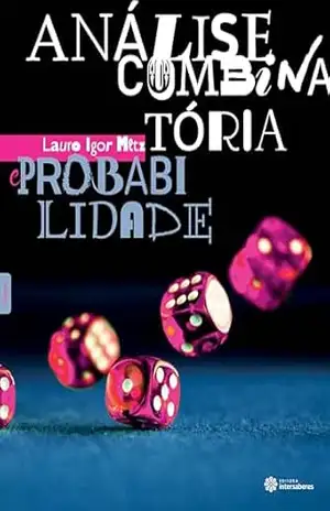 Análise combinatória e probabilidade – Lauro Igor Metz