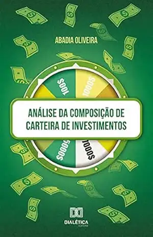 Capa do livro Análise da composição de carteira de investimentos - Abadia Oliveira