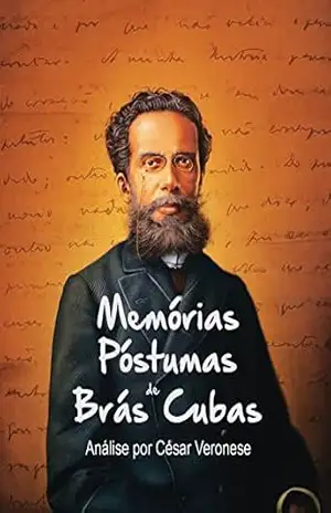 Capa do livro Análise de Memórias Póstumas de Brás Cubas - César Veronese