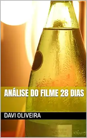 Baixar Análise do filme 28 dias pdf, epub, mobi, eBook