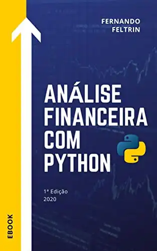 Baixar Análise Financeira com Python – Fernando Feltrin pdf, epub, mobi, eBook