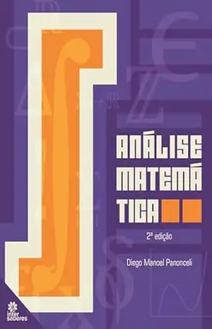 Análise matemática - Diego Manoel Panonceli Análise matemática - Diego Manoel Panonceli