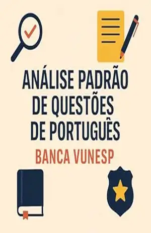 ANÁLISE PADRÃO DE QUESTÕES( PORTUGUÊS): BANCA VUNESP – Lilian Lopes