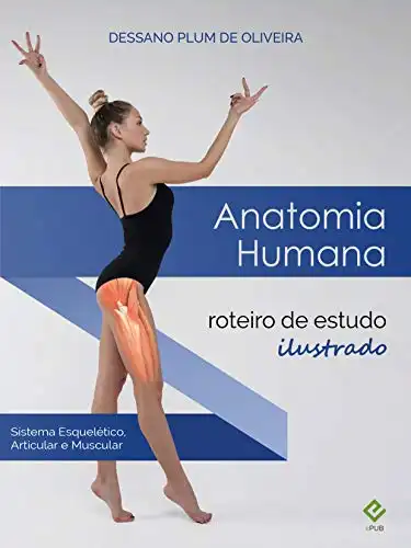 Baixar ANATOMIA HUMANA: roteiro de estudo ilustrado (e–pub) pdf, epub, mobi, eBook