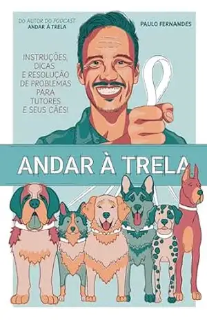 Andar à Trela – Paulo Fernandes