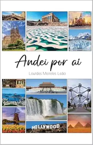 Andei Por Aí – Lourdes  Meireles Leão