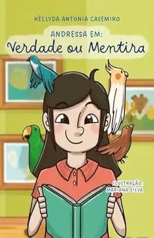 Andressa em: Verdade ou Mentira? – Kéllyda Antonia Casemiro