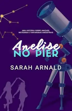 Anelise no Píer – Sarah Arnald Anelise no Píer – Sarah Arnald