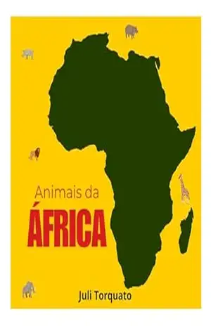 Animais da África (Conhecer é divertido Livro 14) – Juli  Torquato