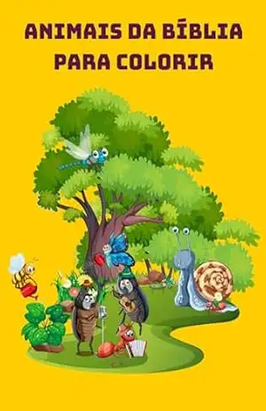 Capa do livro Animais da Bíblia para Colorir: de A a Z colorindo e crescendo na fé - Maria Souza
