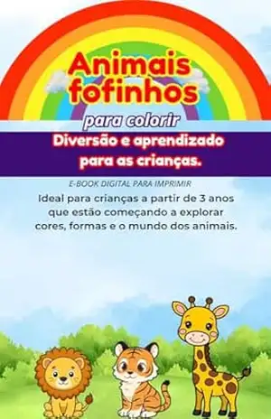 Capa do livro Animais Fofinhos para Colorir – Parte 1: Um ebook com 20 desenhos exclusivos em contorno (linhas grossas), perfeitos para crianças - Sinais e  Segredos