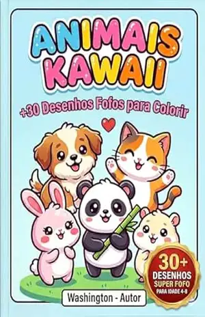 Capa do livro animais kawaii: livro pra colorir: desenhos fofos pra desenhar - washington leo