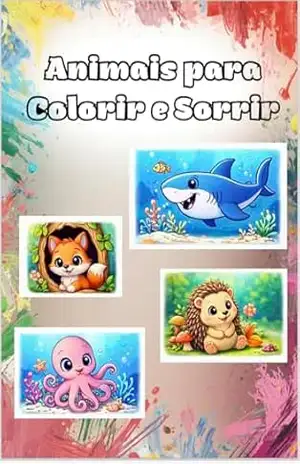 Animais para colorir e sorrir – Moabe Gomes Animais para colorir e sorrir – Moabe Gomes