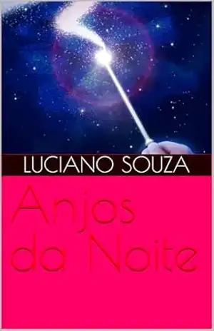 Anjos da Noite – Luciano Souza
