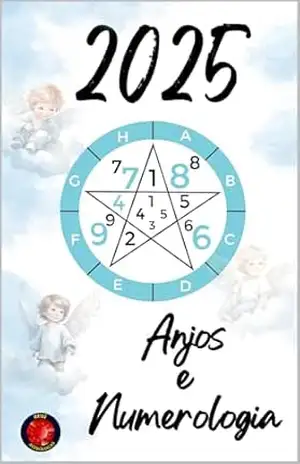 Anjos e Numerologia 2025 – Alina Rubi
