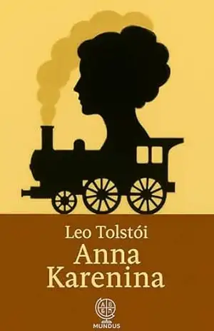 Anna Karenina - Leo Tolstói