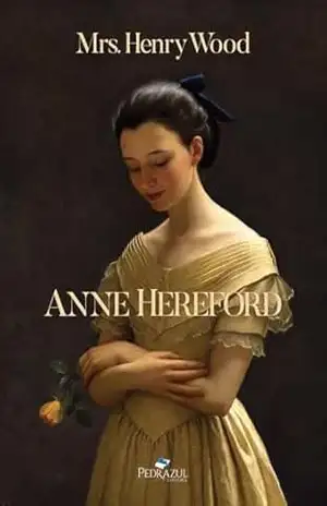 Capa do livro Anne Hereford - Mrs. Henry Wood