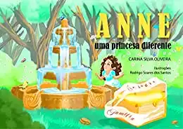 Baixar Anne Uma Princesa Diferente pdf, epub, mobi, eBook