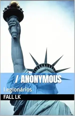 Capa do livro / ANONYMOUS: Legionários - fall lk