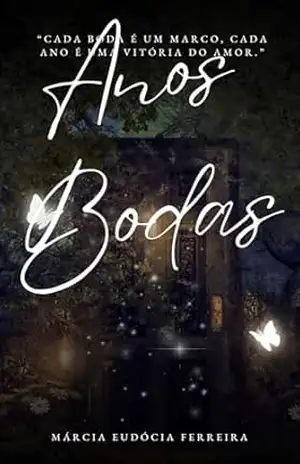 Anos Bodas: Poetisa Márcia Eudócia – Márcia Eudócia Ferreira