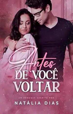 Antes de você voltar – Natália Dias