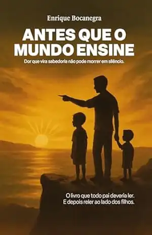 ANTES QUE O MUNDO ENSINE: Dor que vira sabedoria não pode morrer em silêncio – Enrique Bocanegra ANTES QUE O MUNDO ENSINE: Dor que vira sabedoria não pode morrer em silêncio – Enrique Bocanegra