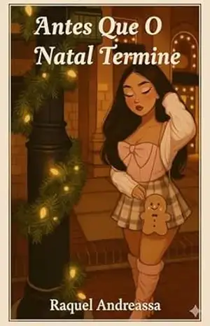 Antes Que O Natal Termine – Raquel Andreassa