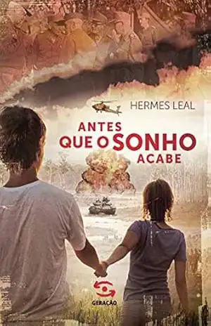 Antes que o sonho acabe – Leal Hermes Antes que o sonho acabe – Leal Hermes