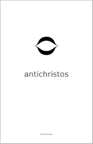 Capa do livro Antichristos: O Ensinamento, Livre — Edição Portuguesa (The 420 Code) - G