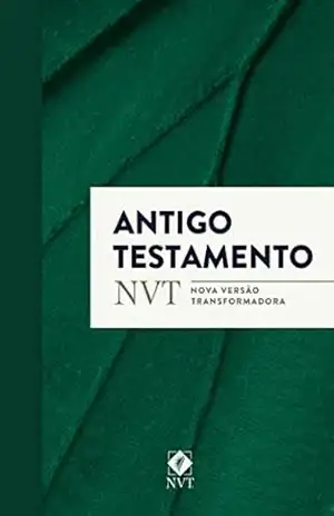 Antigo Testamento – NVT (Nova Versão Transformadora) – Editora Mundo Cristão