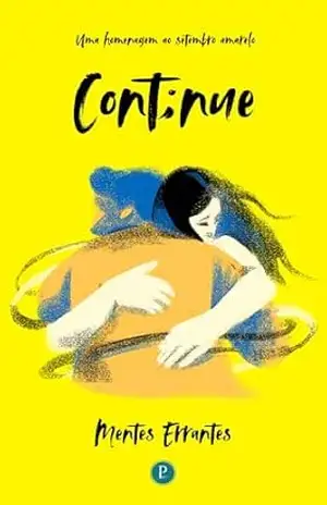 Antologia Cont;nue: Contos sobre Setembro Amarelo (Mentes Errantes) – Mentes Errantes