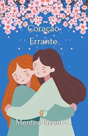Antologia Coração Errante (Mentes Errantes) – Mentes  Errantes