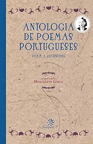 Antologia de poemas portugueses para a juventude (Coleção Madrinha Lua) – Fernando Pessoa